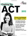 Cracking the ACT, 2012 Edition (College Test Preparation)