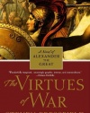 The Virtues of War: A Novel of Alexander the Great