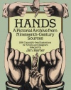 Hands: A Pictorial Archive from Nineteenth-Century Sources (Dover Pictorial Archive)