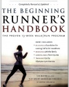 The Beginning Runner's Handbook: The Proven 13-Week Walk/Run Program