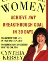 Unstoppable Women: Achieve Any Breakthrough Goal in 30 Days