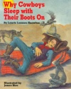 Why Cowboys Sleep With Their Boots On (Why Cowboys Series)