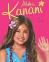 Aloha, Kanani (American Girl) (American Girl Today)
