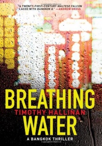 Breathing Water: A Bangkok Thriller (Poke Rafferty Thrillers) Breathing Water: A Bangkok Thriller (Poke Rafferty Thrillers)