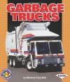 Garbage Trucks (Pull Ahead Books)