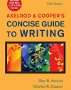 Axelrod & Cooper's Concise Guide to Writing with 2009 MLA and 2010 APA Updates