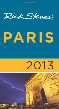 Rick Steves' Paris 2013