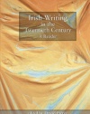 Irish Writing in the Twentieth Century: A Reader