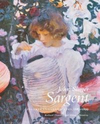 John Singer Sargent: Figures and Landscapes, 1883-1899: The Complete Paintings, Volume V John Singer Sargent: Figures and Landscapes, 1883-1899: The Complete Paintings, Volume V