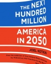 The Next Hundred Million: America in 2050