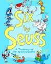 Six by Seuss: A Treasury of Dr. Seuss Classics