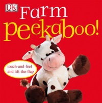 Peekaboo Farm (Touch-And-Feel Action Flap Book) Peekaboo Farm (Touch-And-Feel Action Flap Book)