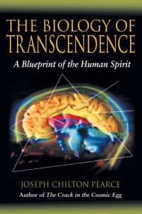 The Biology of Transcendence: A Blueprint of the Human Spirit The Biology of Transcendence: A Blueprint of the Human Spirit
