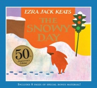 The Snowy Day: 50th Anniversary Edition The Snowy Day: 50th Anniversary Edition