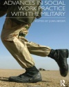 Advances in Social Work Practice with the Military