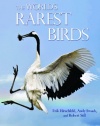 The World's Rarest Birds