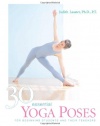 30 Essential Yoga Poses: For Beginning Students and Their Teachers