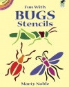 Fun with Bugs Stencils (Dover Stencils)