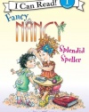 Fancy Nancy: Splendid Speller (I Can Read Book 1)