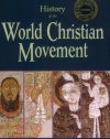 History of the World Christian Movement: Earliest Christianity to 1453