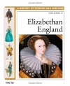 Elizabethan England (History of Fashion and Costume)
