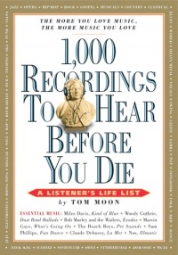 1,000 Recordings to Hear Before You Die (1,000 Before You Die)