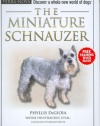 The Miniature Schnauzer (Terra Nova Series)