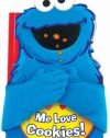 Sesame Street Me Love Cookies! (Sesame Street Hugs Book)