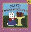 Max's Chocolate Chicken (Max & Ruby)