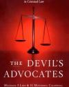 The Devil's Advocates: Greatest Closing Arguments in Criminal Law