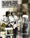 The Rolling Stones: Complete Recording Sessions 1962-2012