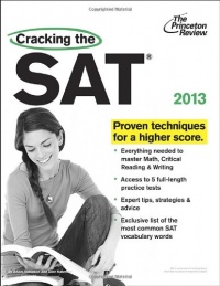 Cracking the SAT, 2013 Edition (College Test Preparation)