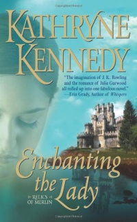 Enchanting the Lady Enchanting the Lady
