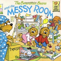 The Berenstain Bears and the Messy Room The Berenstain Bears and the Messy Room