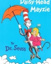 Daisy-Head Mayzie (Classic Seuss)