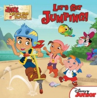 Jake and the Never Land Pirates: Let's Get Jumping! Jake and the Never Land Pirates: Let's Get Jumping!