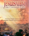 Jerusalem, the Covenant City