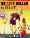 Million Dollar Shot, The (new cover) (Million Dollar Series)
