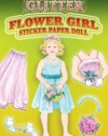 Glitter Flower Girl Sticker Paper Doll (Dover Little Activity Books Paper Dolls)