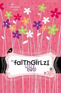 NIV Faithgirlz! Bible, Revised Edition NIV Faithgirlz! Bible, Revised Edition