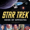 Star Trek Book of Opposites