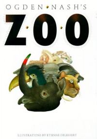 Ogden Nash's Zoo Ogden Nash's Zoo