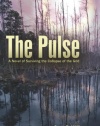 The Pulse: A Novel of Surviving the Collapse of the Grid