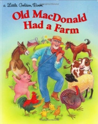Old MacDonald Has a Farm (Little Golden Book) Old MacDonald Has a Farm (Little Golden Book)