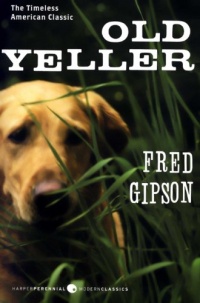 Old Yeller (Perennial Classics) Old Yeller (Perennial Classics)