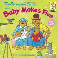 The Berenstain Bears and Baby Makes Five The Berenstain Bears and Baby Makes Five