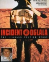 Incident at Oglala - The Leonard Peltier Story