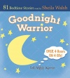 Good Night Warrior - 4 CD Set: 81 Favorite Bedtime Bible Stories Read by Sheila Walsh (Gigi, God's Little Princess)