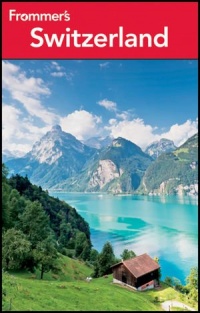 Frommer's Switzerland (Frommer's Complete Guides) Frommer's Switzerland (Frommer's Complete Guides)