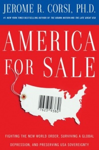 America for Sale: Fighting the New World Order, Surviving a Global Depression, and Preserving USA Sovereignty America for Sale: Fighting the New World Order, Surviving a Global Depression, and Preserving USA Sovereignty